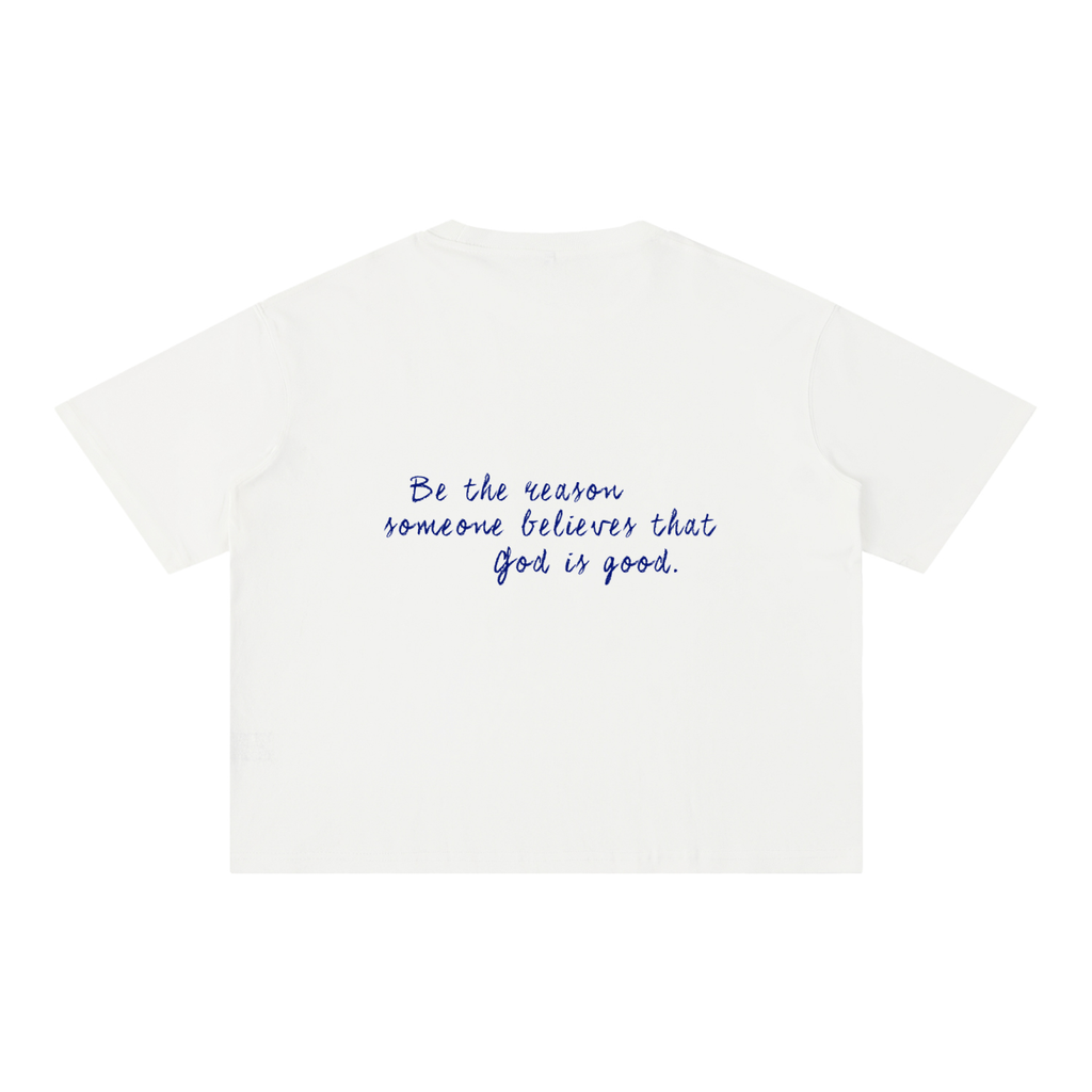 "Be the Reason" T- Shirt